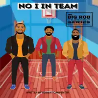 No I in Team Audiobook by robert carpenter