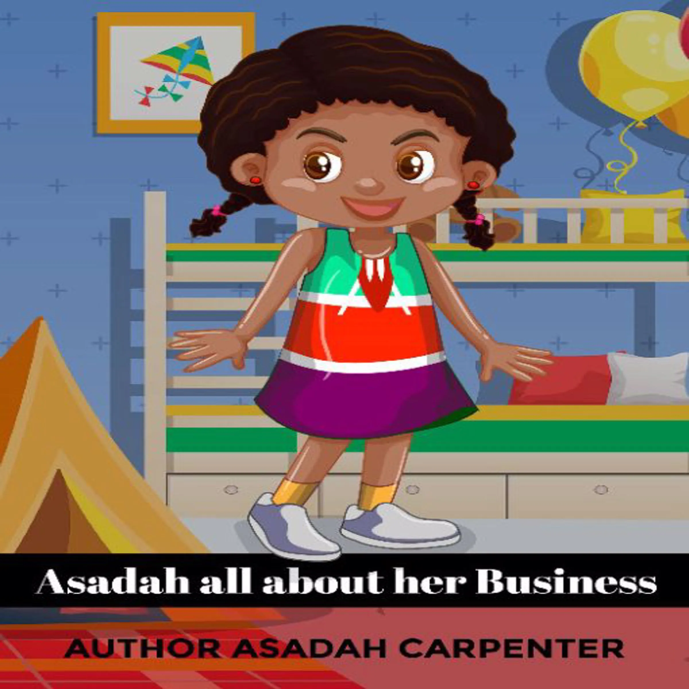 Asadah All about her Business by Asadah Carpenter Audiobook