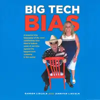 Big Tech Bias Audiobook by Jennifer Lincoln
