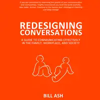 Redesigning Conversations Audiobook by Bill Ash