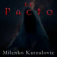 El pacto Audiobook by Milenko Karzulovic