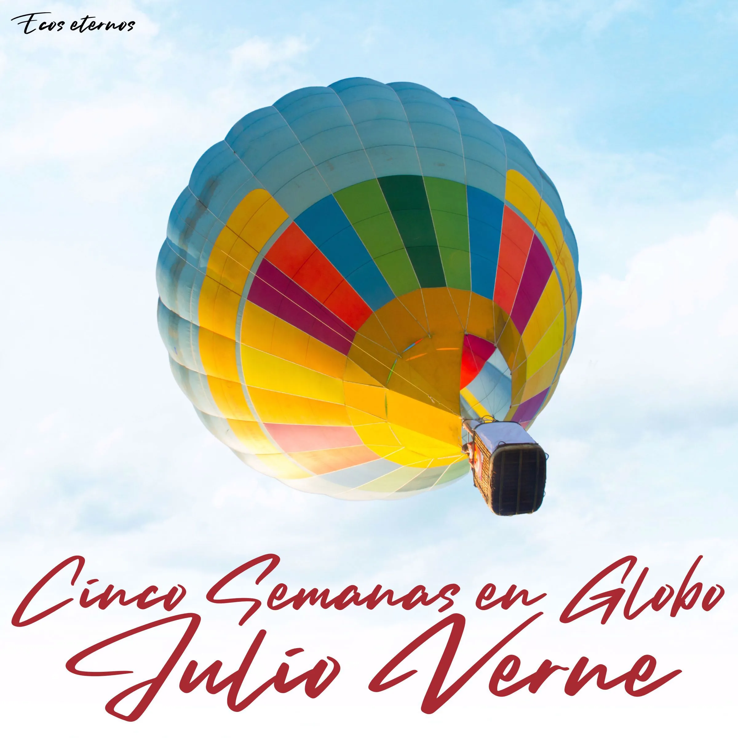 Cinco semanas en globo by Julio Verne Audiobook