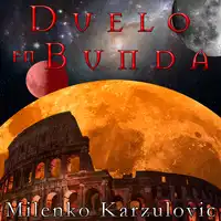 Duelo en Bunda Audiobook by Milenko Karzulovic