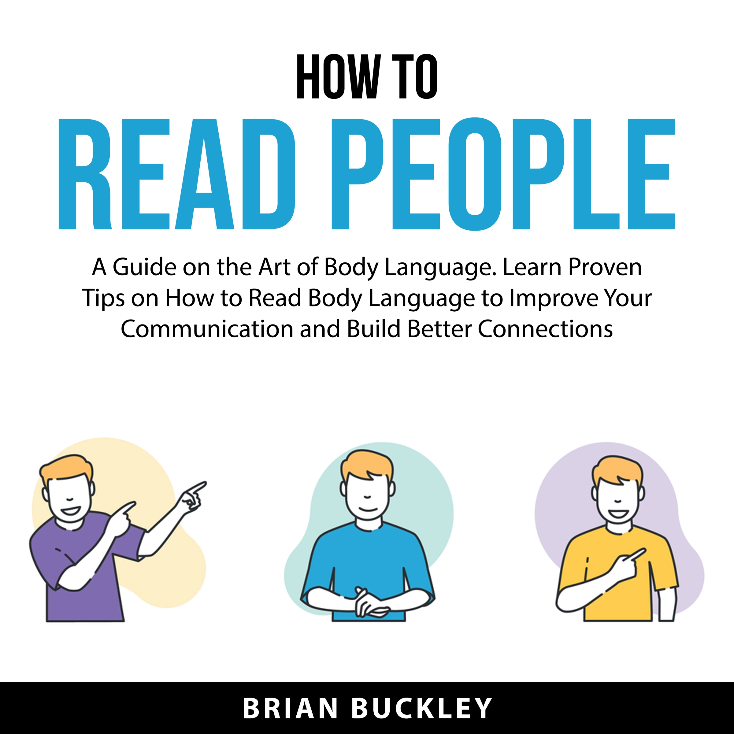 How to Read People Audiobook by Brian Buckley