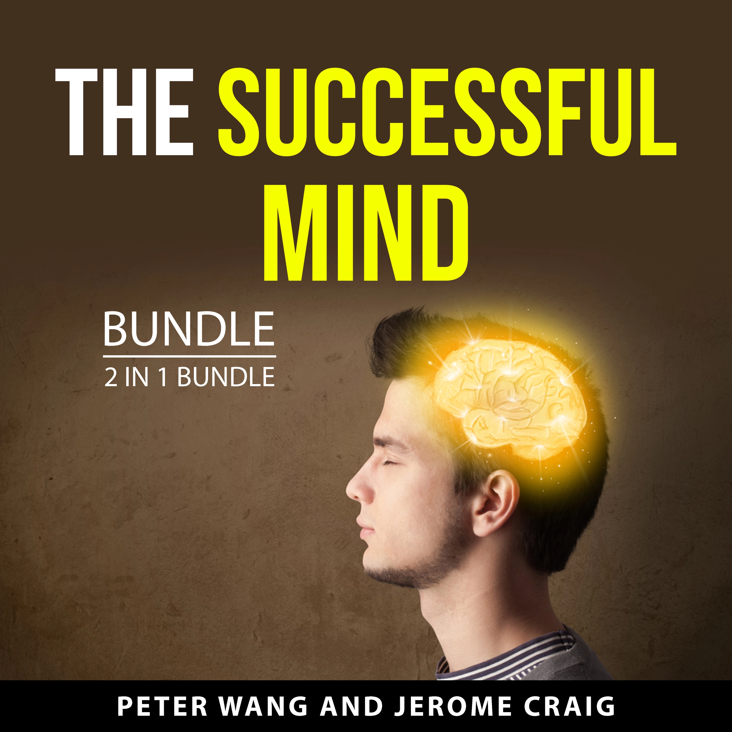 The Successful Mind Bundle, 2 in 1 Bundle by Jerome Craig