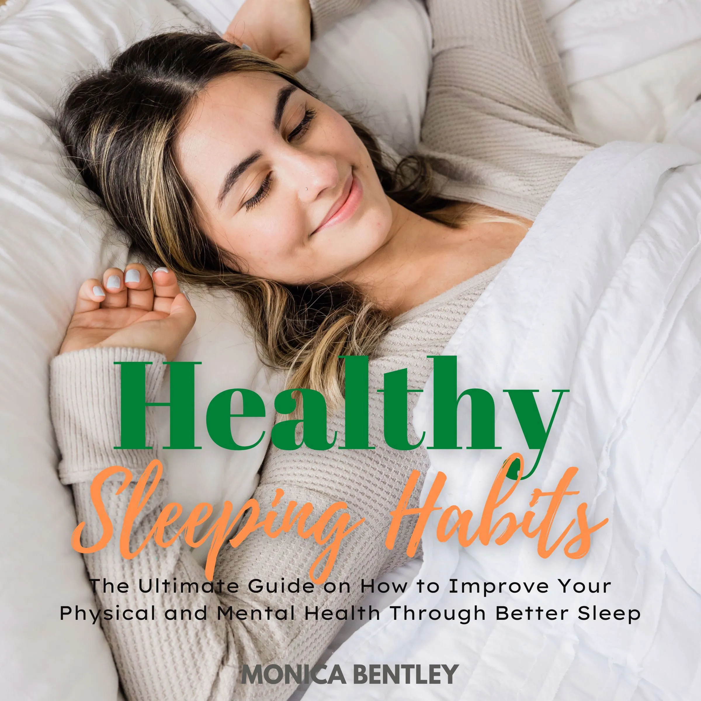 Healthy Sleeping Habits by Monica Bentley Audiobook