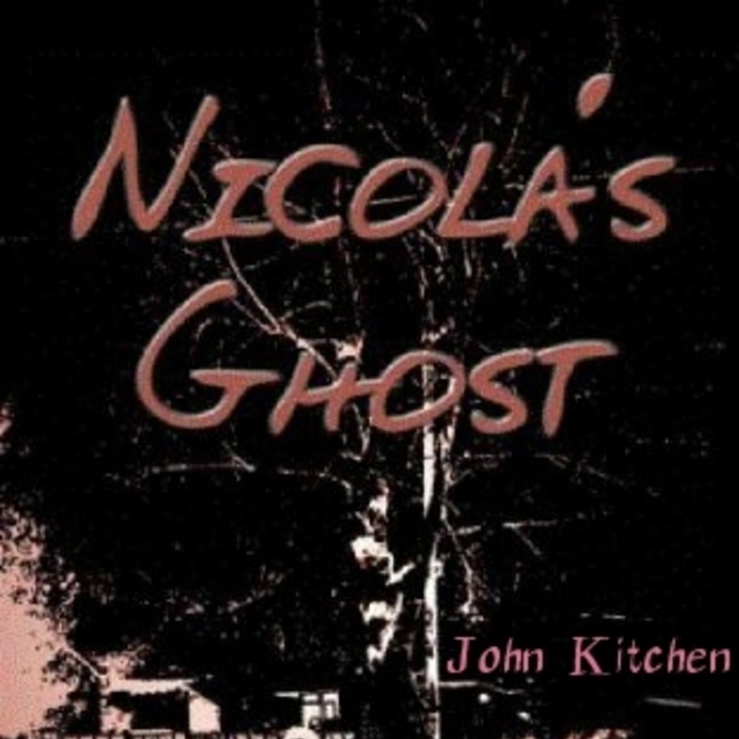 Nicola's Ghost Audiobook by John Kitchen