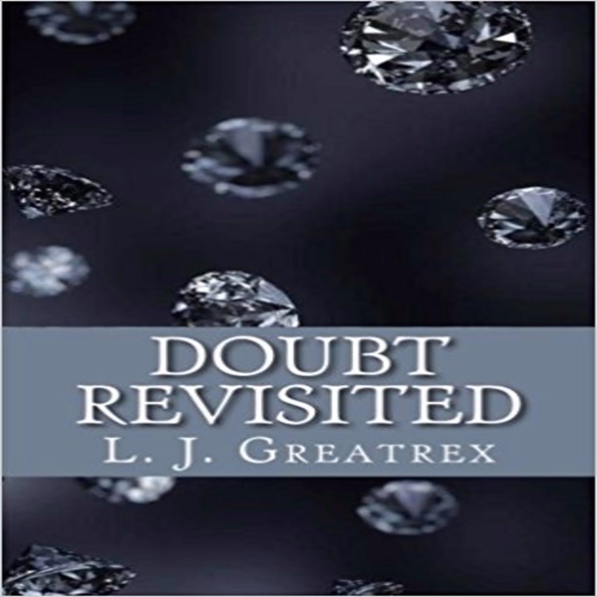 Doubt Revisited by L. J. Greatrex Audiobook