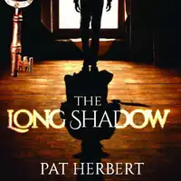 The Long Shadow Audiobook by Pat Herbert