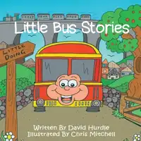 Little Bus Stories Audiobook by David Hurdle