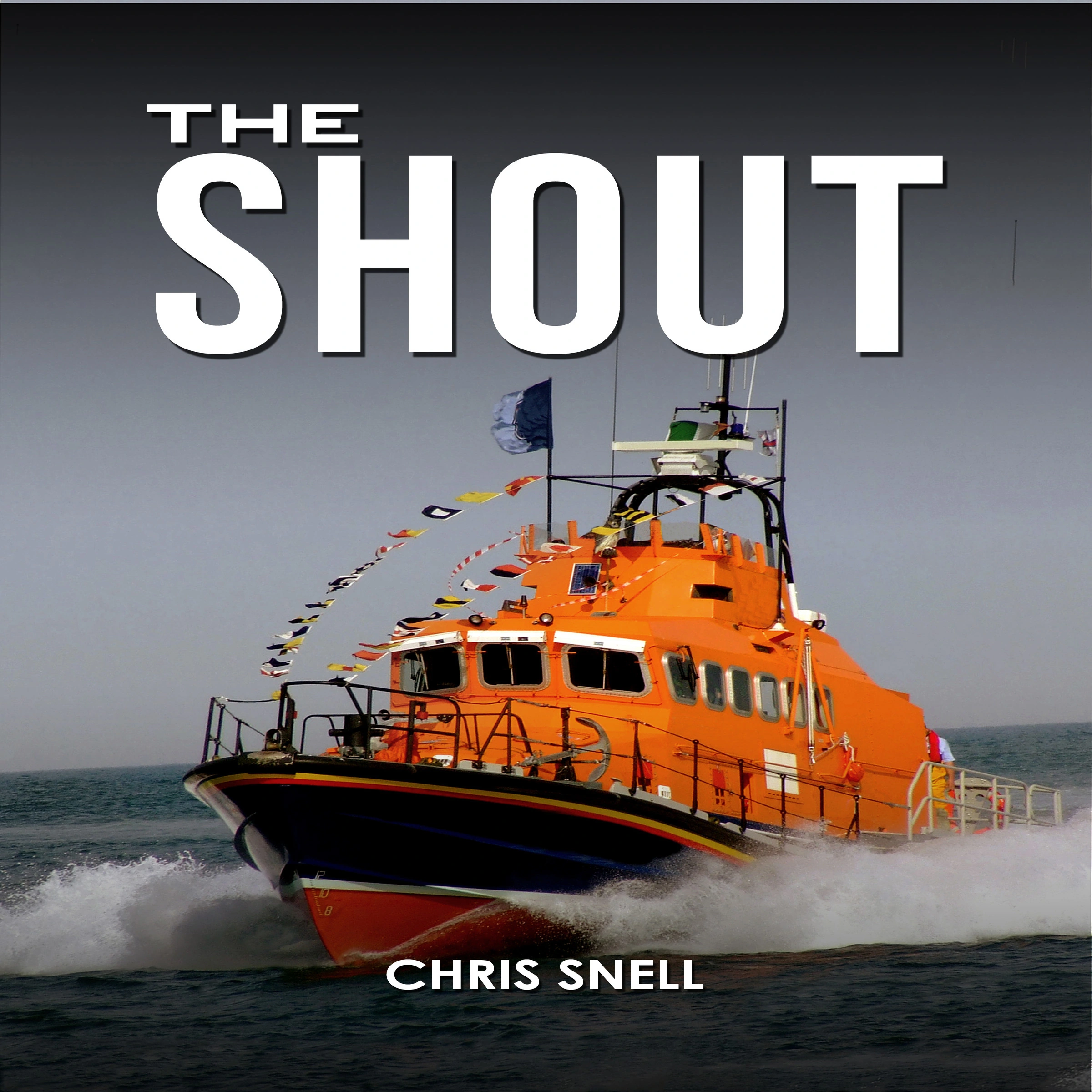 The Shout by Chris Snell Audiobook