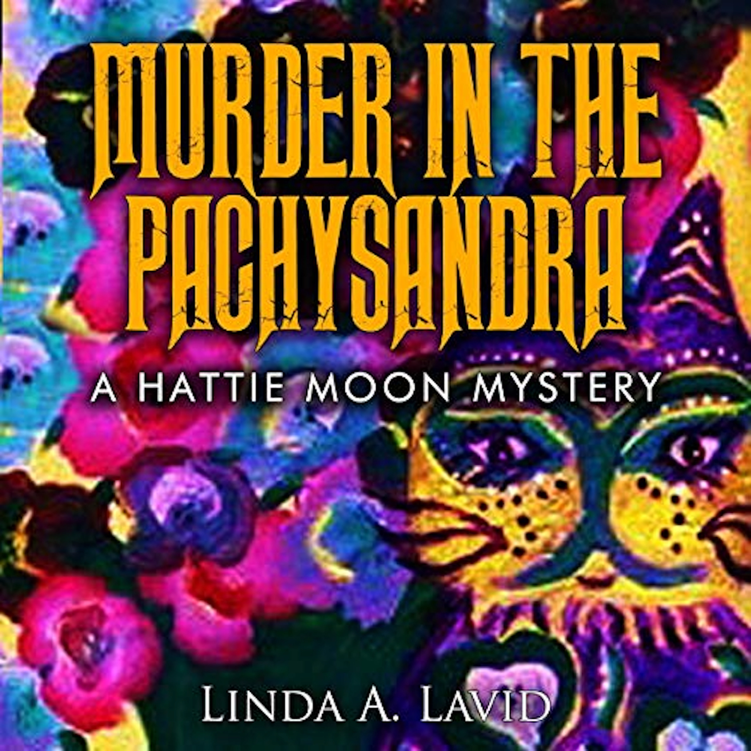 Murder in the Pachysandra by Linda A Lavid Audiobook