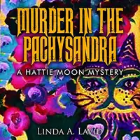 Murder in the Pachysandra Audiobook by Linda A Lavid