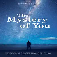 The Mystery of You Audiobook by Emilio Diez Barroso