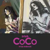 Irish Coco Audiobook by Tricia Holbrook