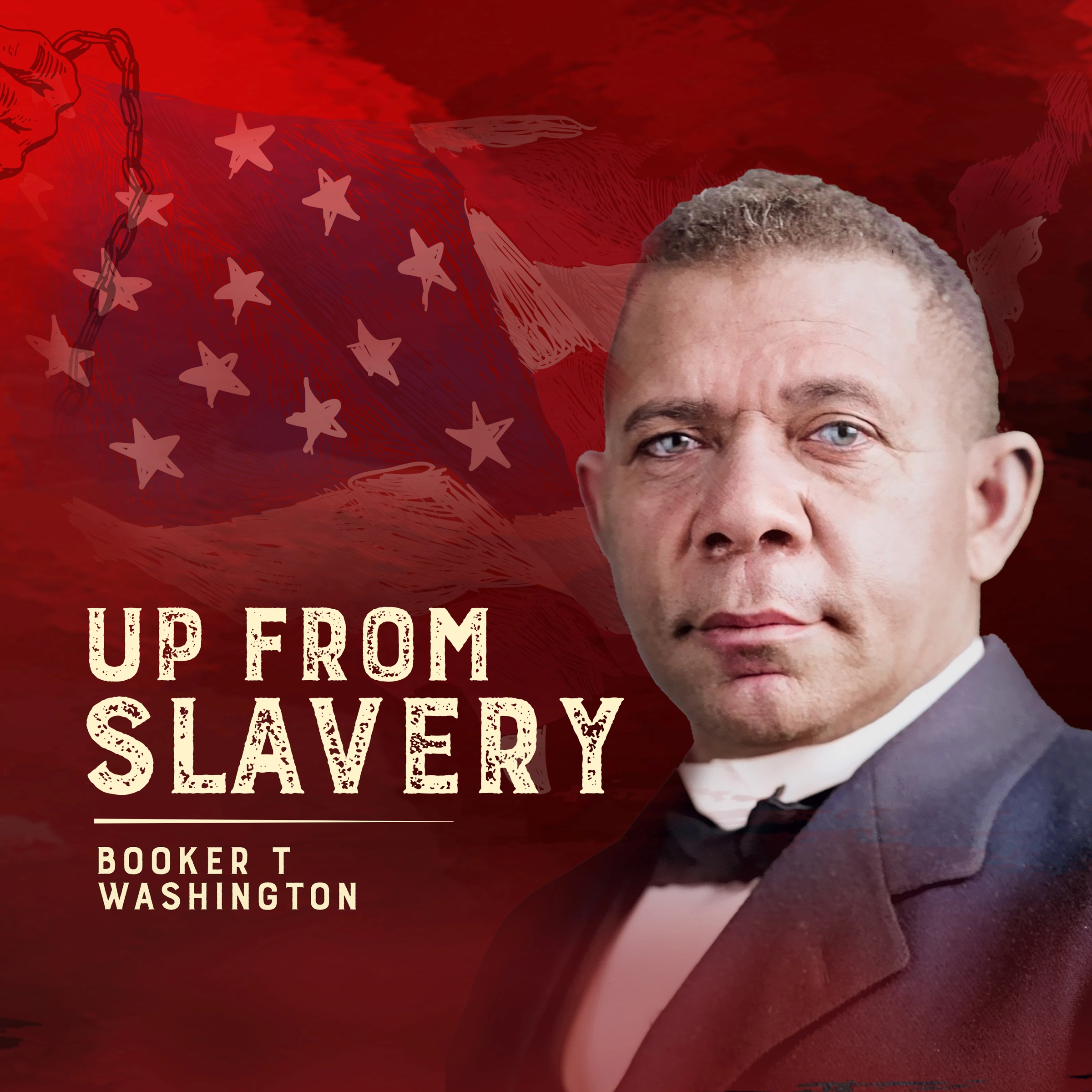 Up From Slavery by Booker T Washington Audiobook