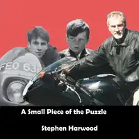 A small Piece of the Puzzle Audiobook by Stephen Harwood