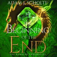 The Beginning of the End Audiobook by Adam J Scholte