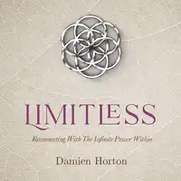 Limitless Audiobook by Damien Horton