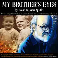 My Brother's Eyes Audiobook by John Ayliffe