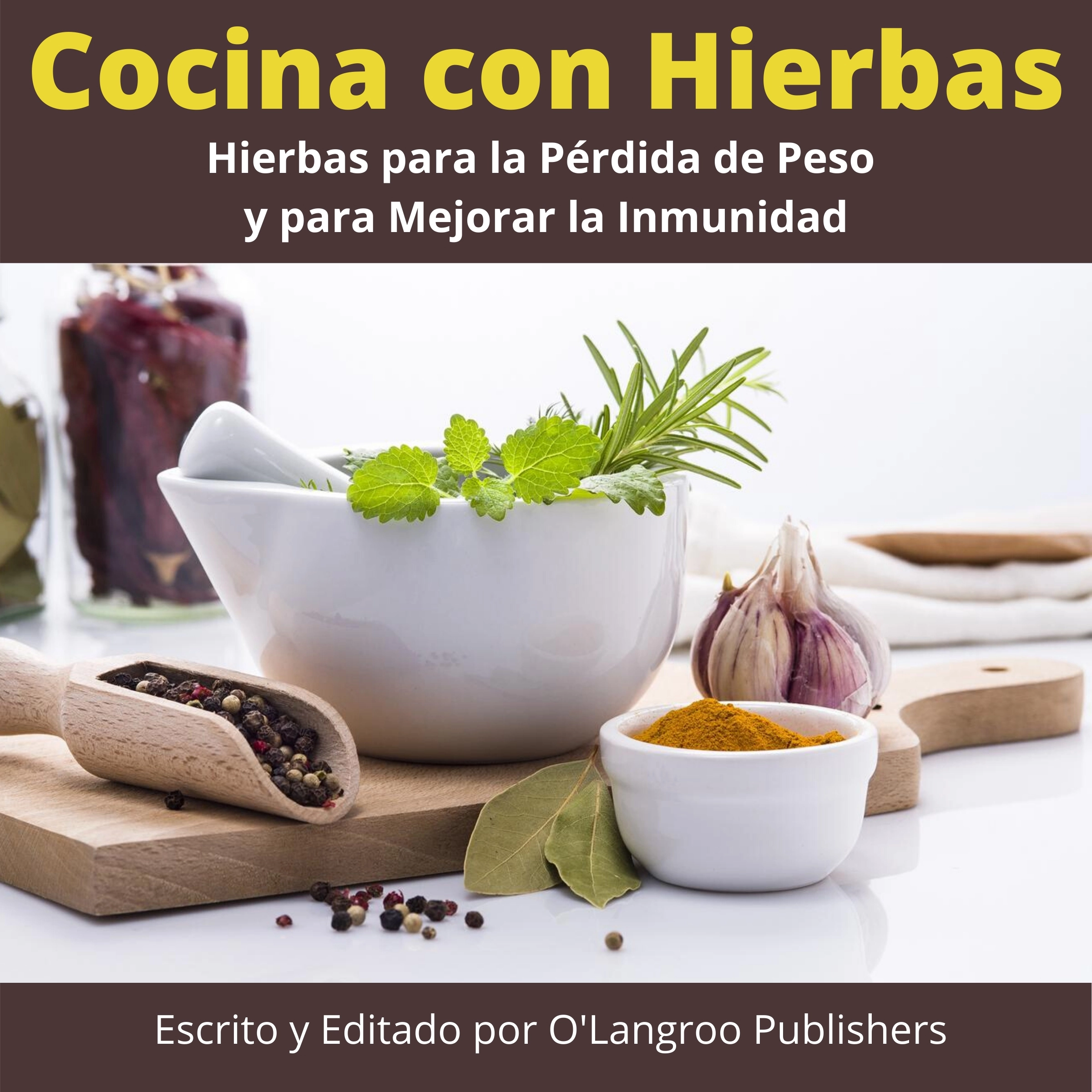 Cocina con Hierbas by O'Langroo Publishers Audiobook