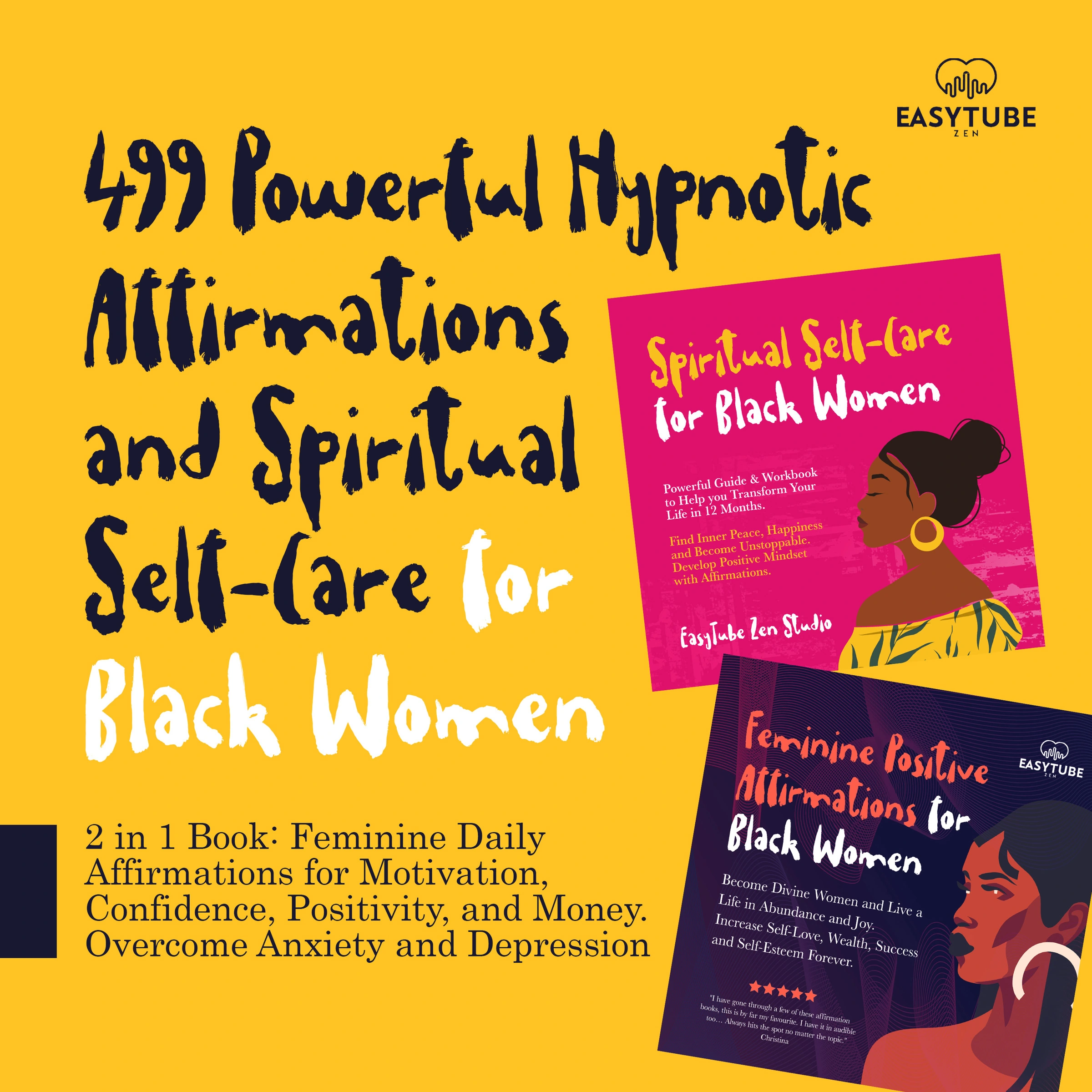 499 Powerful Hypnotic Affirmations and Spiritual Self-Care for Black Women by EasyTube Zen Studio Audiobook