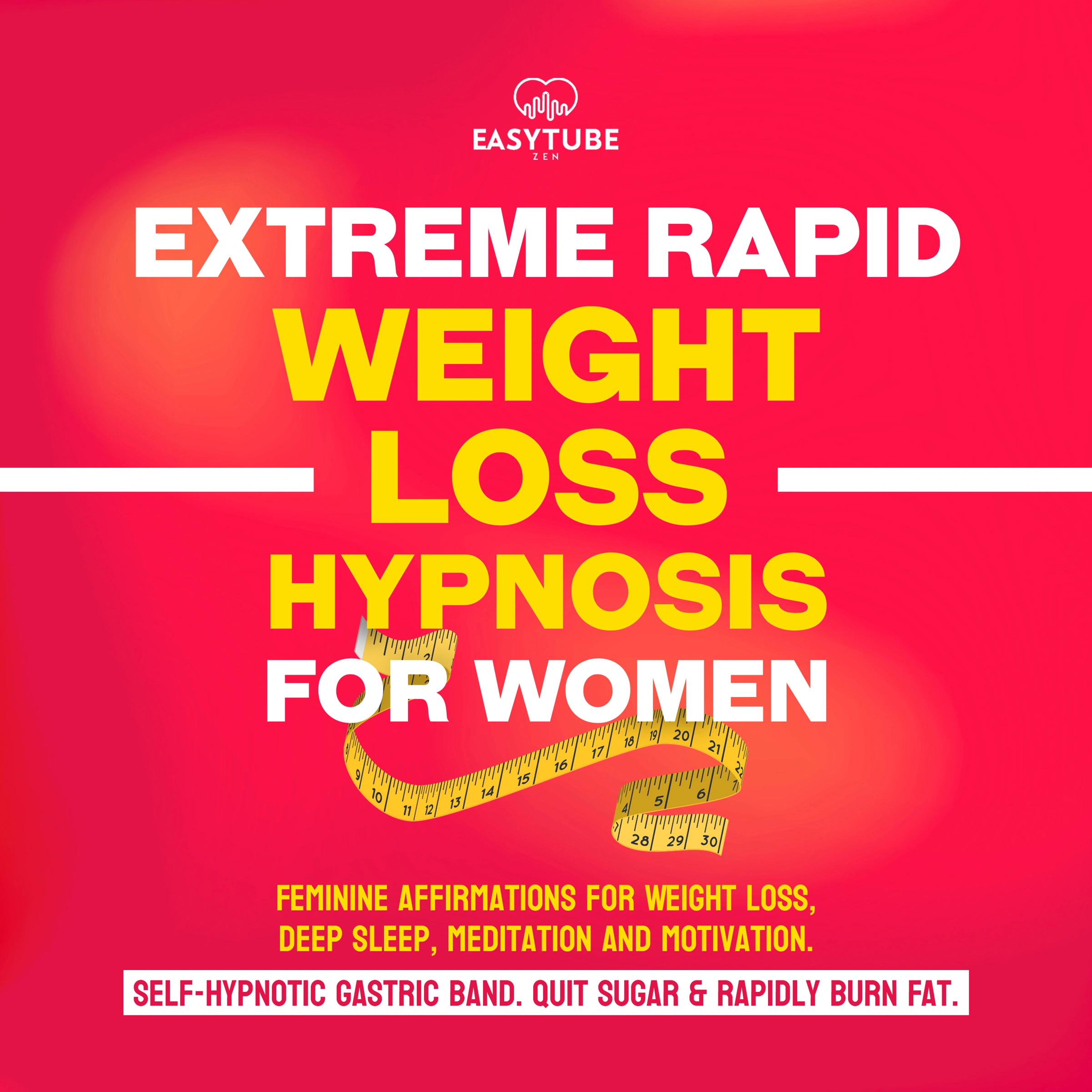 Extreme Rapid Weight Loss Hypnosis for Women Audiobook by EasyTube Zen Studio