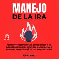 Manejo de la ira Audiobook by Robert Clear