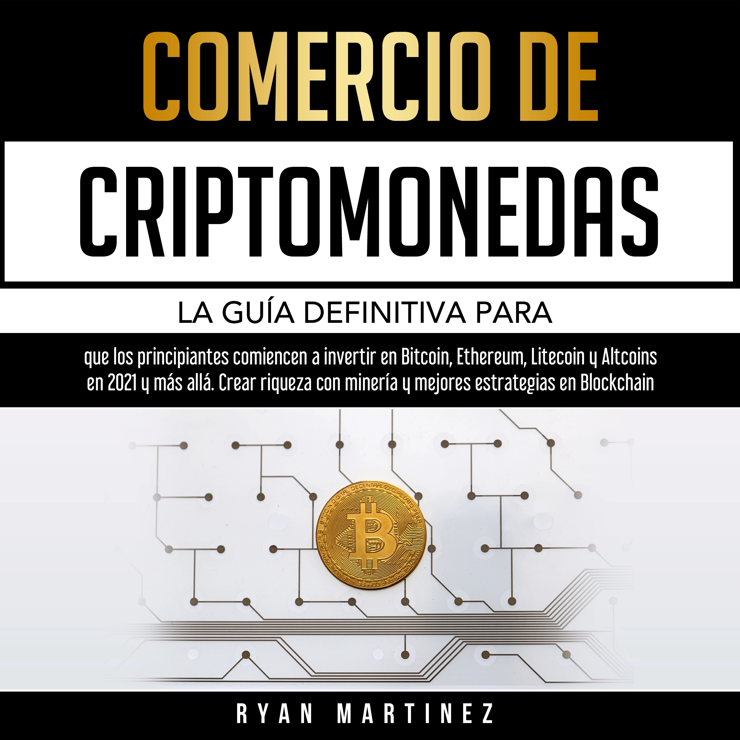 Comercio de criptomonedas by Ryan Martinez