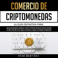 Comercio de criptomonedas Audiobook by Ryan Martinez