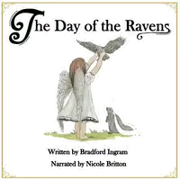 The Day of the Ravens Audiobook by Bradford Ingram