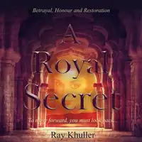 A Royal Secret Audiobook by Ray Khuller