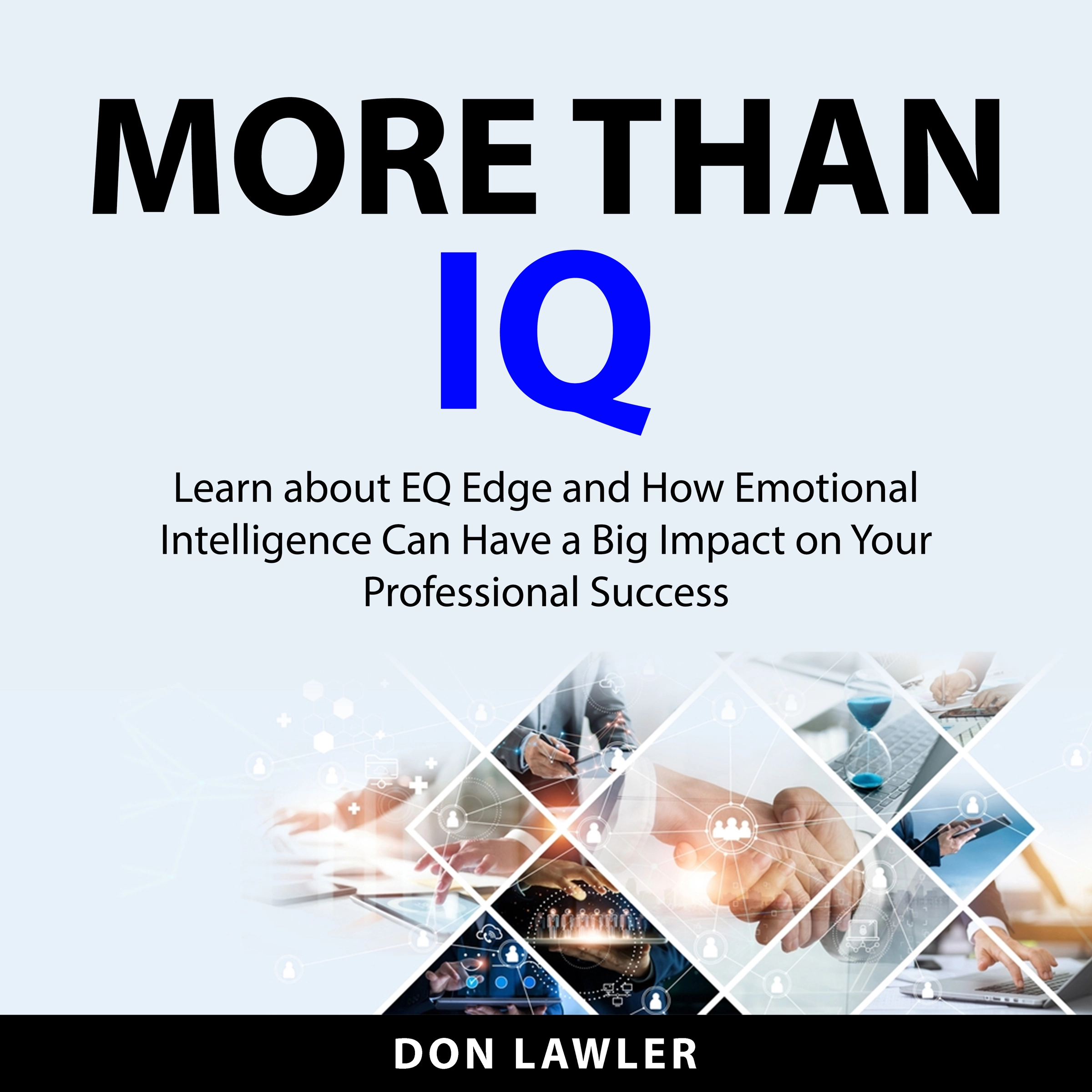 More Than IQ by Don Lawler