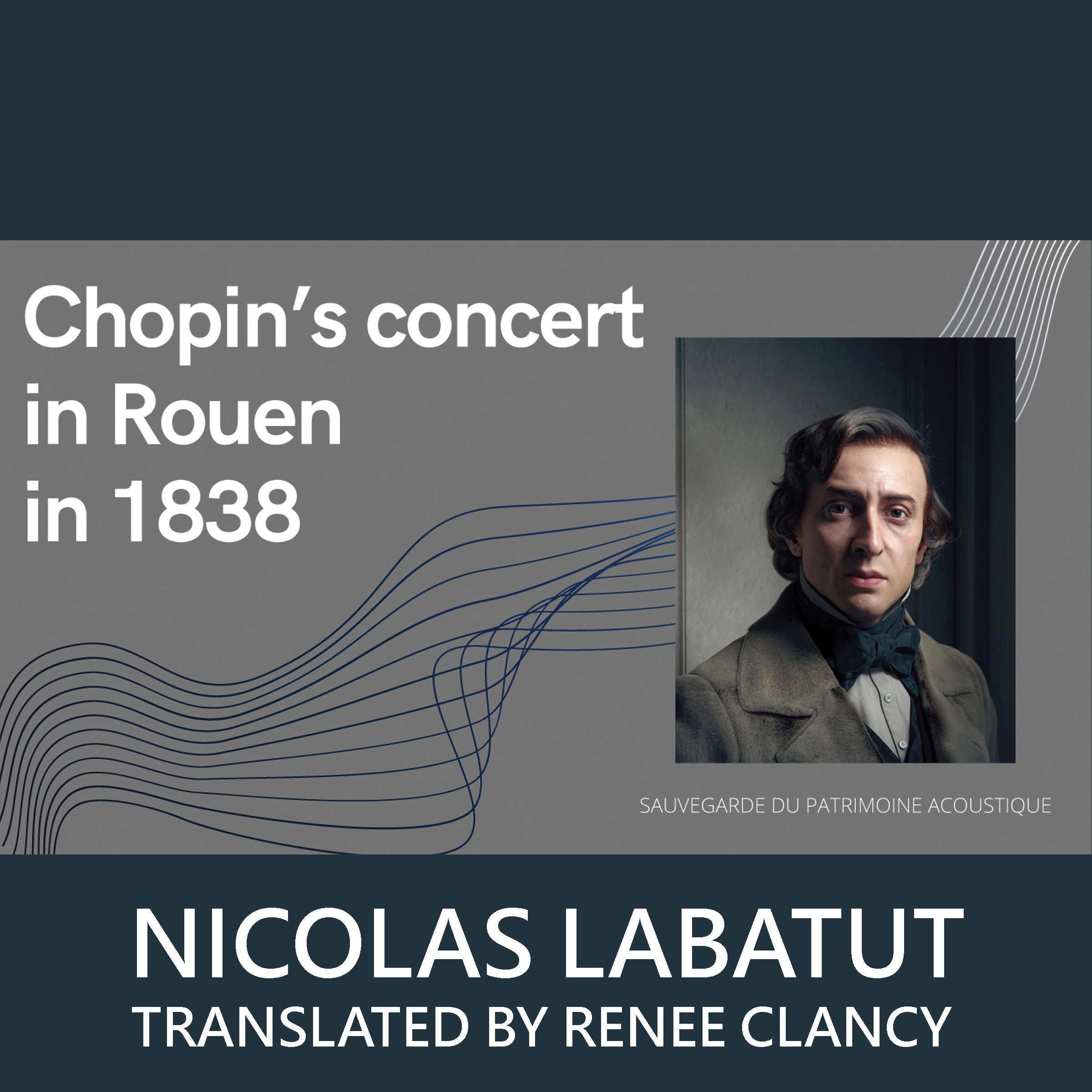 Chopin's Concert in Rouen in 1838 by Renée Clancy Audiobook