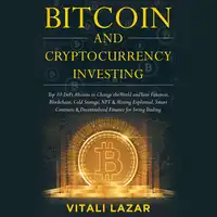 Bitcoin & Cryptocurrency Investing Audiobook by Vitali Lazar