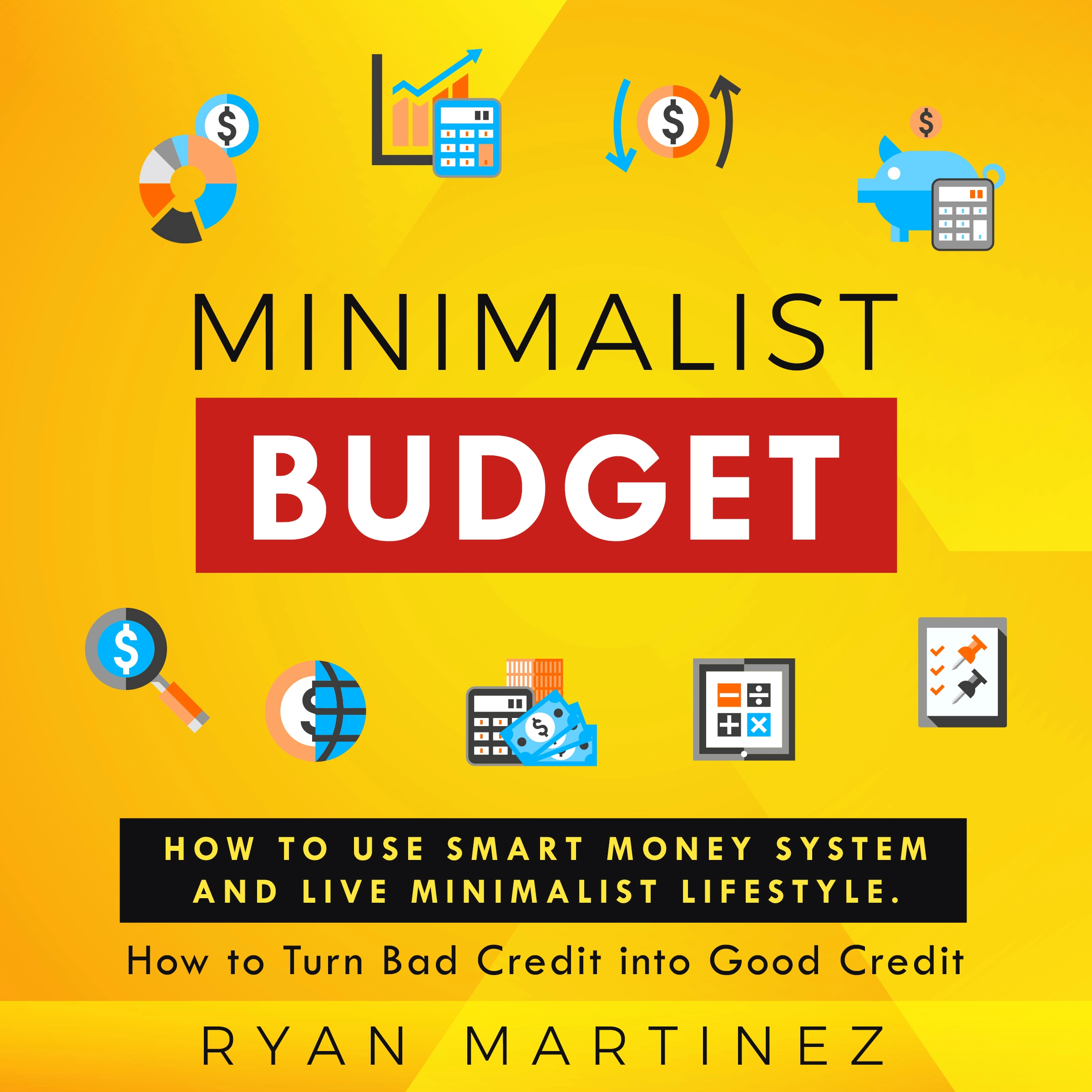 Minimalist Budget Audiobook by Ryan Martinez