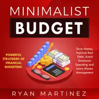 Minimalist Budget Audiobook by Ryan Martinez