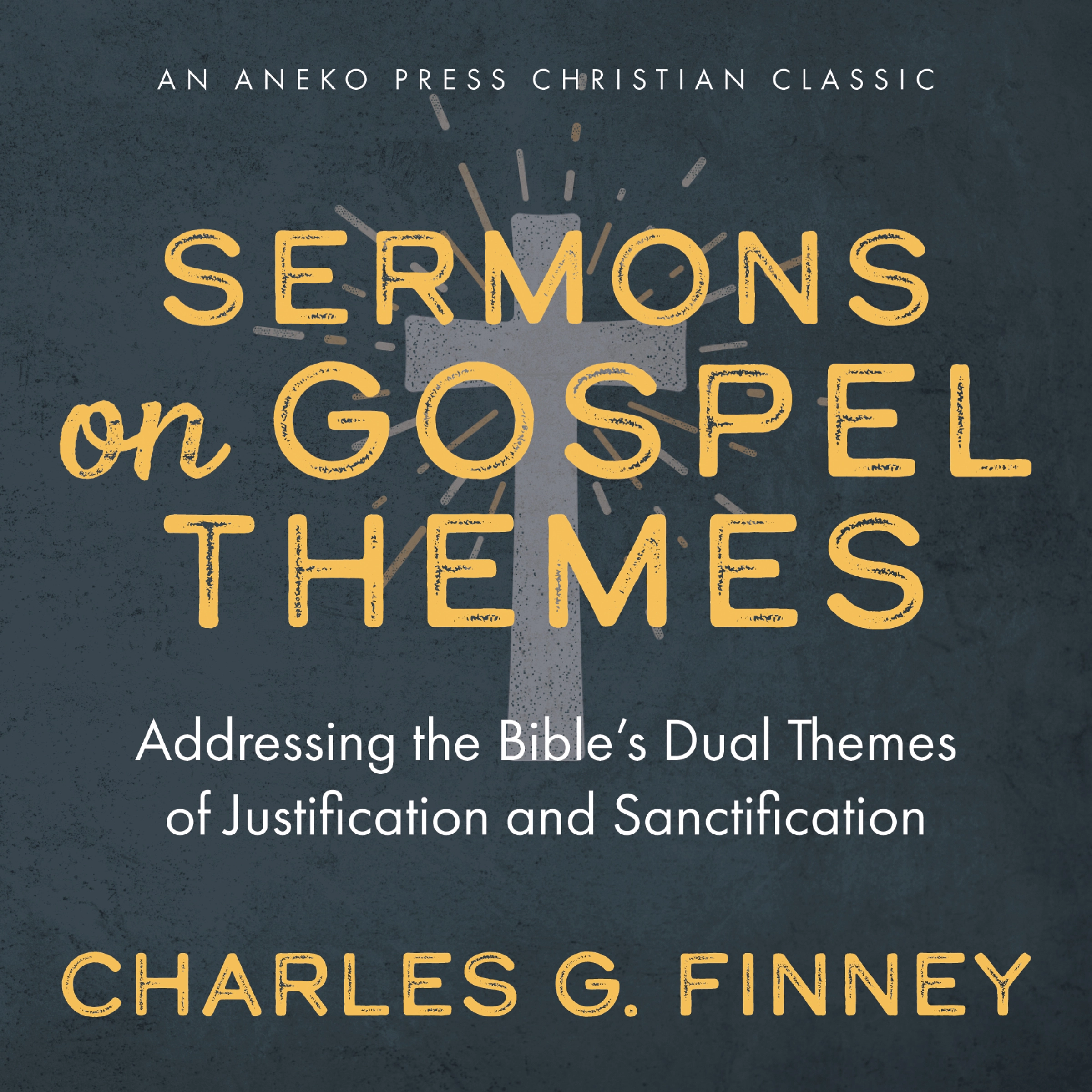 Sermons on Gospel Themes Audiobook by Charles G. Finney