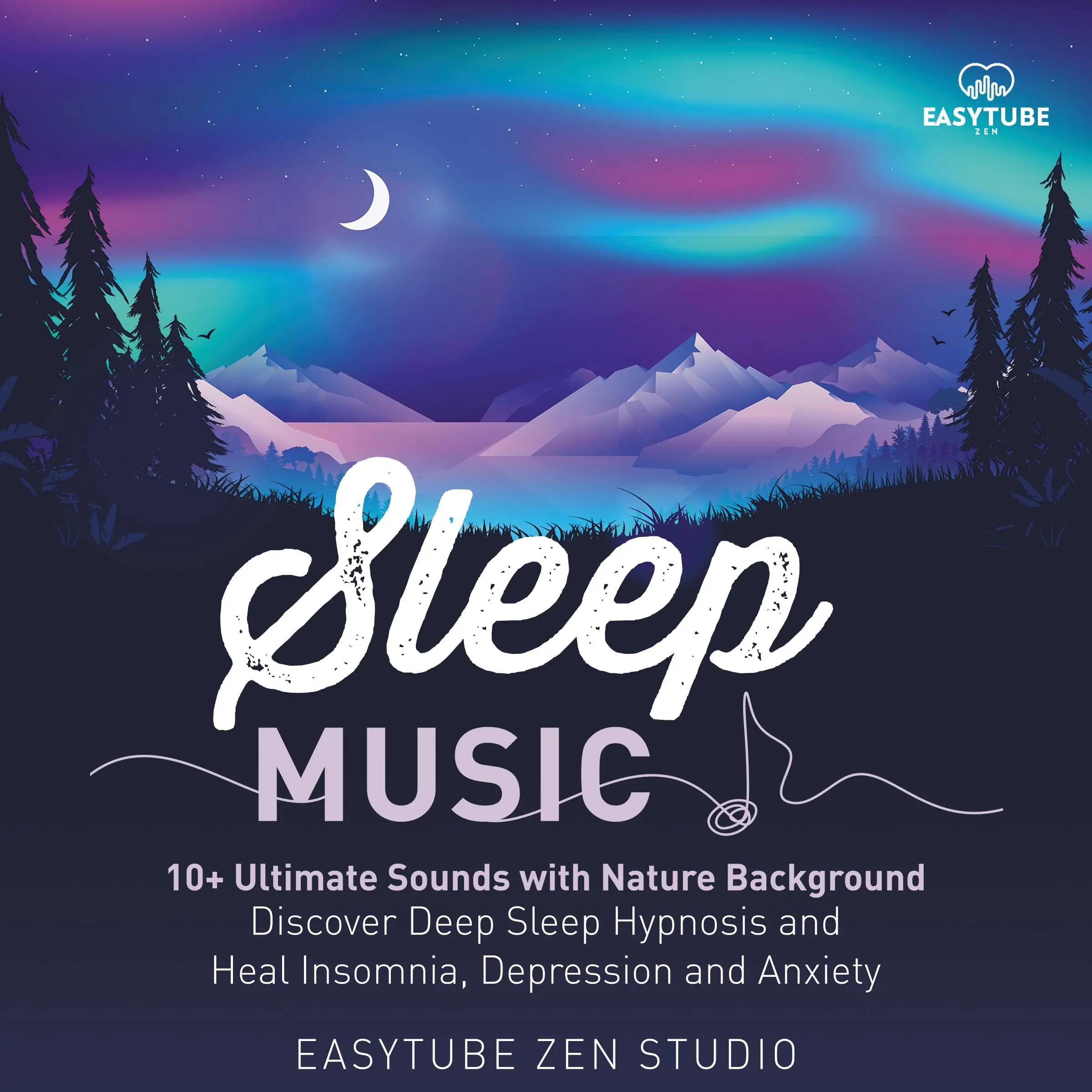 Sleep Music by EasyTube Zen Studio