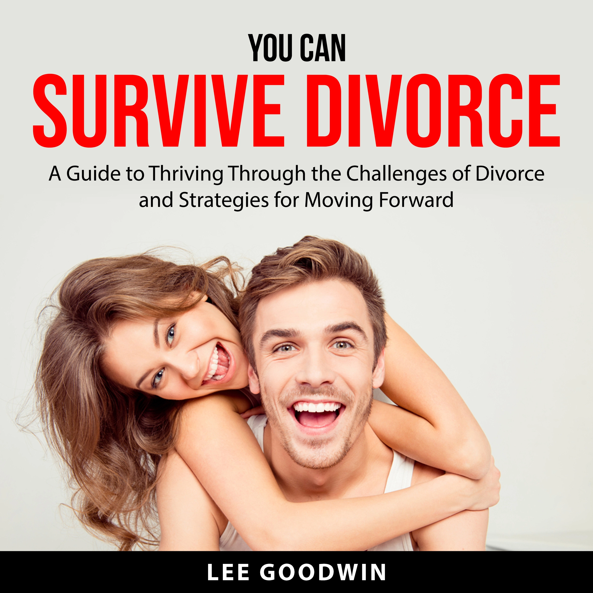 You Can Survive Divorce by Lee Goodwin Audiobook