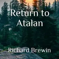 Return to Atalan Audiobook by Richard Brewin