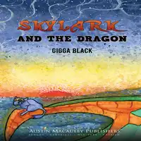 Skylark and the Dragon Audiobook by Gigga Black