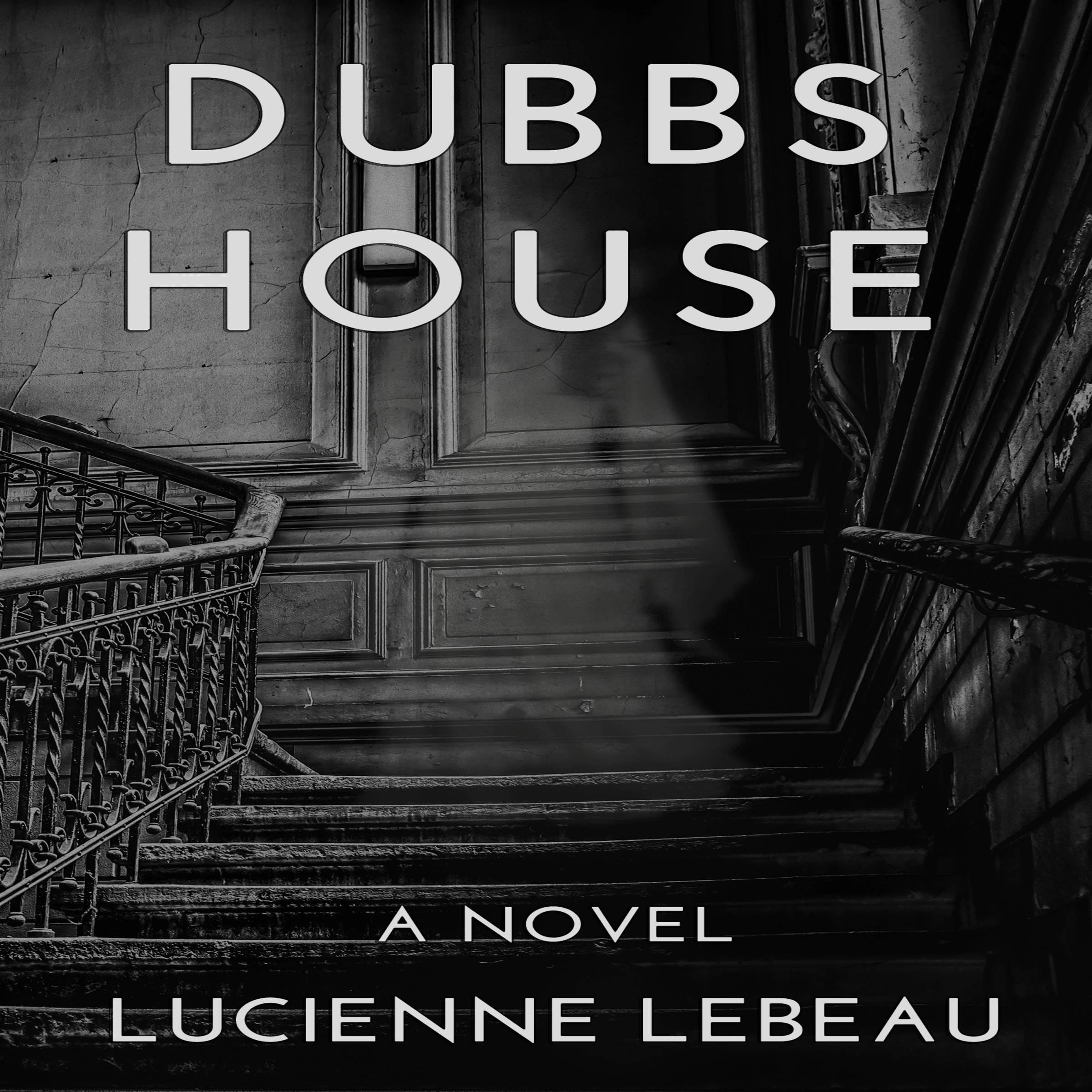 Dubb's House by Lucienne LeBeau