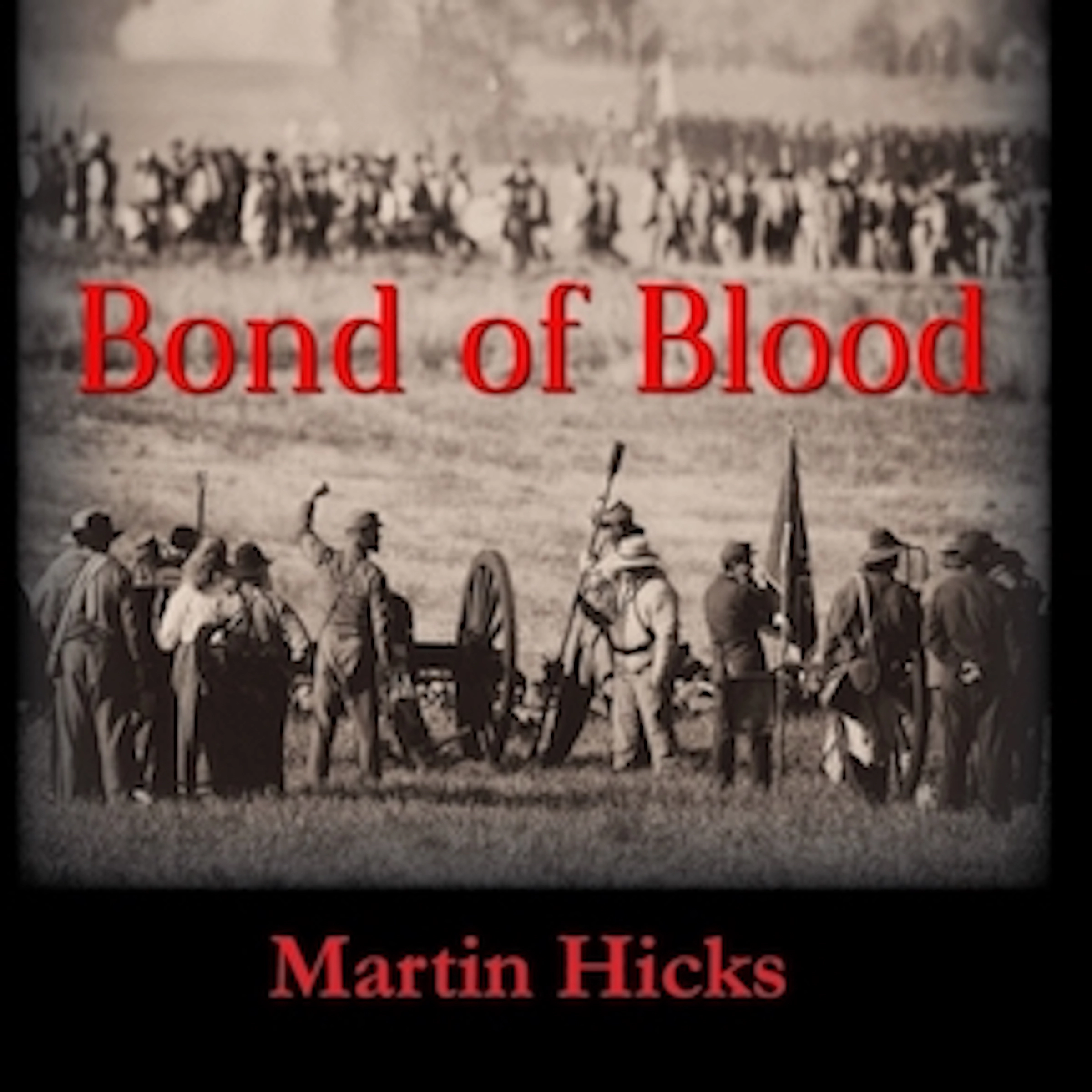 Bond Of Blood by Martin Hicks Audiobook