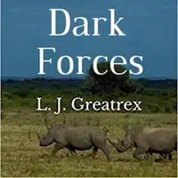 Dark Forces Audiobook by L. J. Greatrex