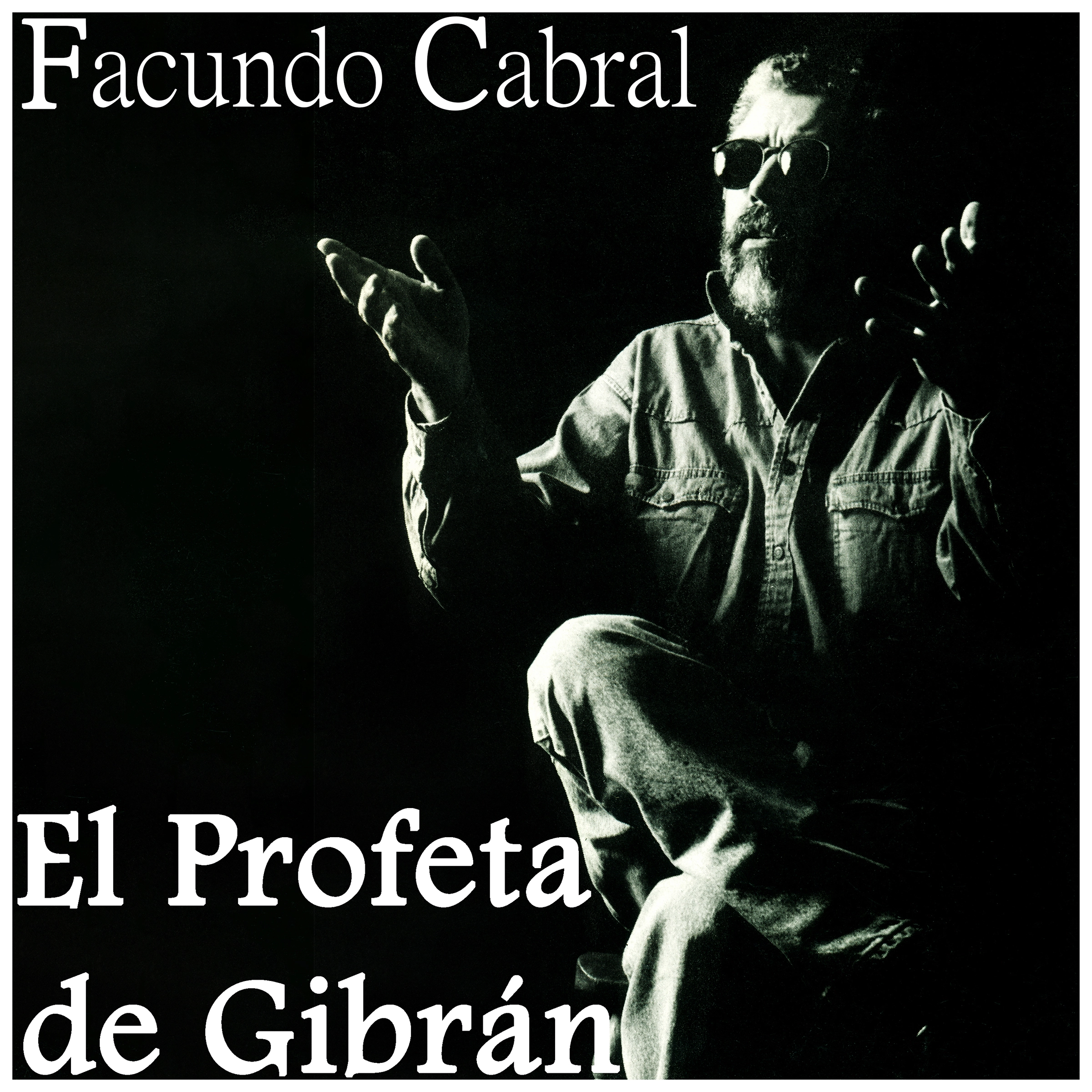 El Profeta de Gibrán Audiobook by Facundo Cabral