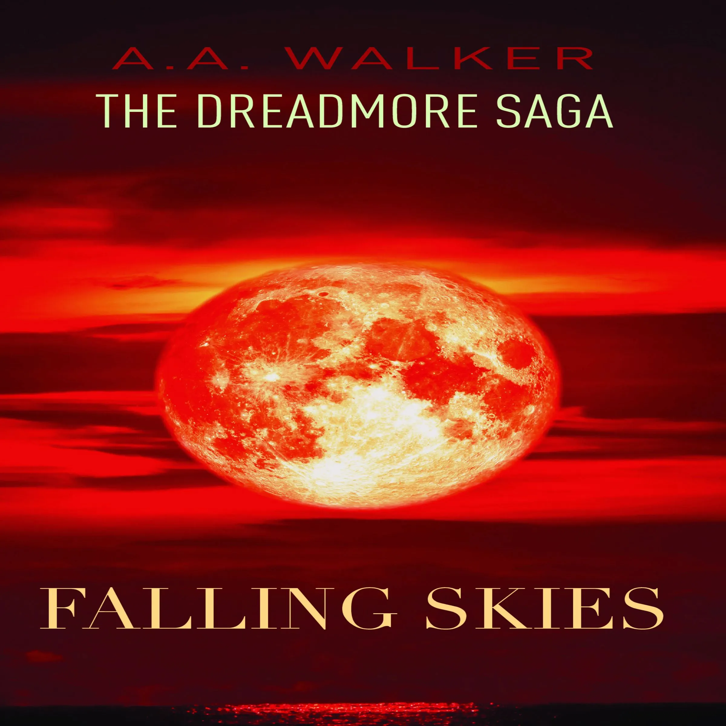 The Dreadmore Saga by A A Walker Audiobook