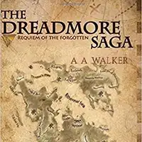 The Dreadmore Saga Audiobook by A A Walker