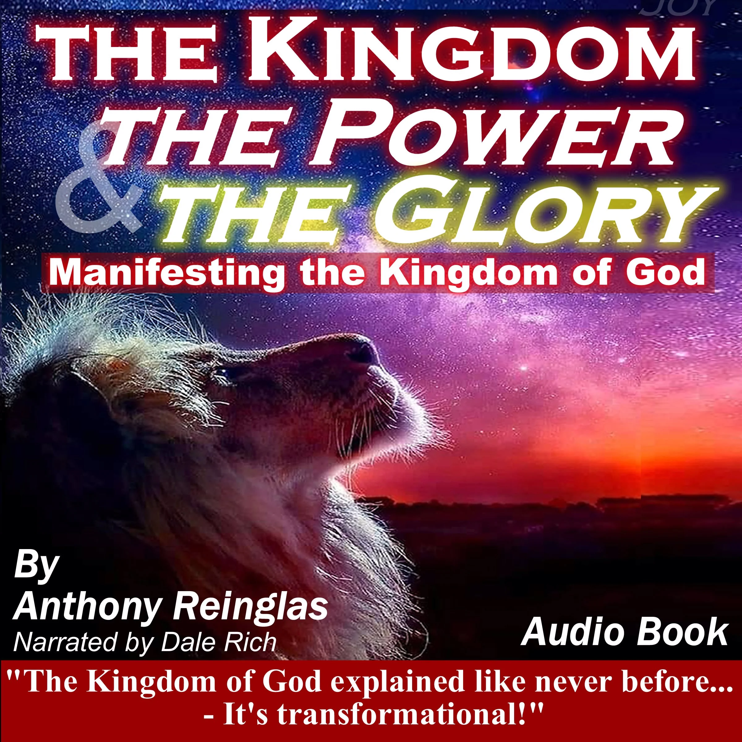 The Kingdom, the Power & the Glory Audiobook by Anthony Reinglas