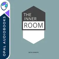 The Inner Room Audiobook by Seth Emery